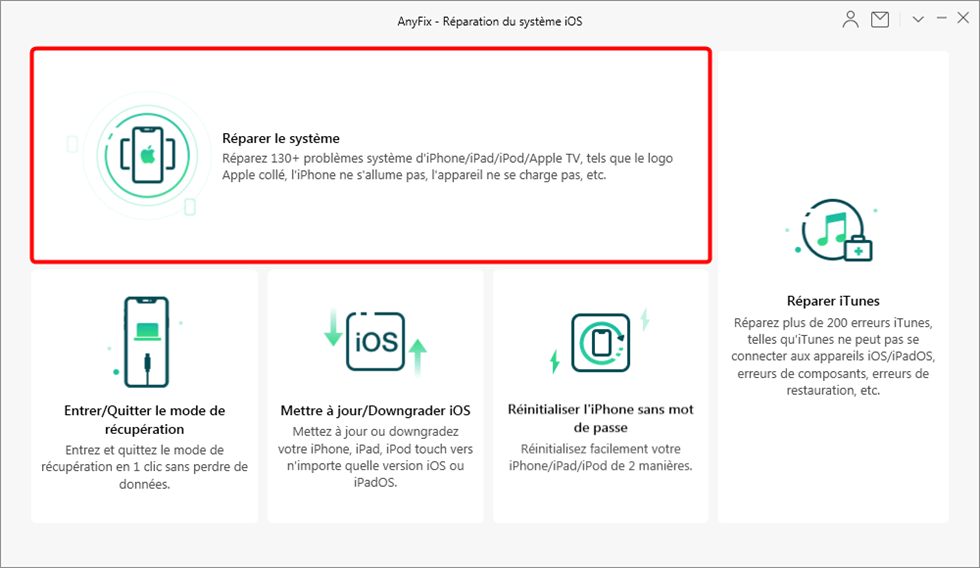 Réparer le système iOS avec AnyFix