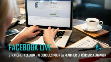 10 conseils pour la stratégie Facebook Live