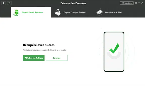 Succès récupération