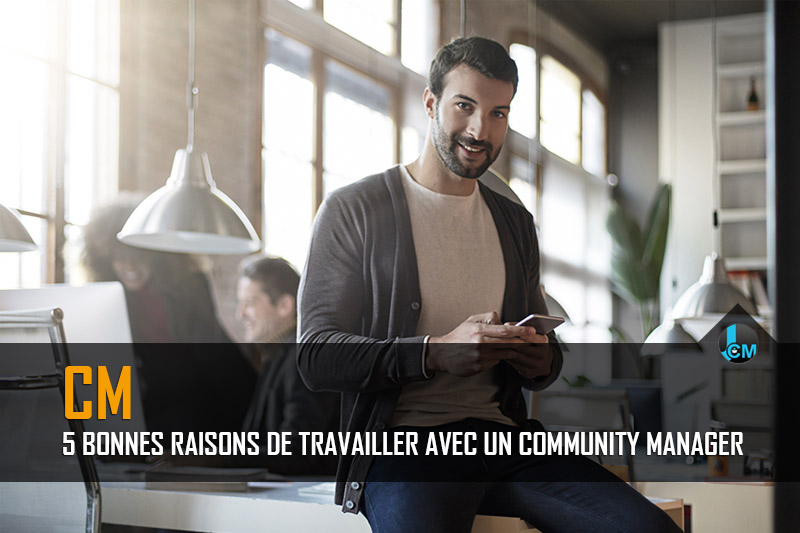 travailler avec un community manager