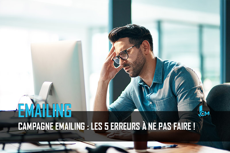 5 erreurs à ne pas faire en emailing