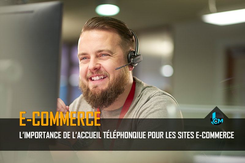 Accueil téléphonique site e-commerce