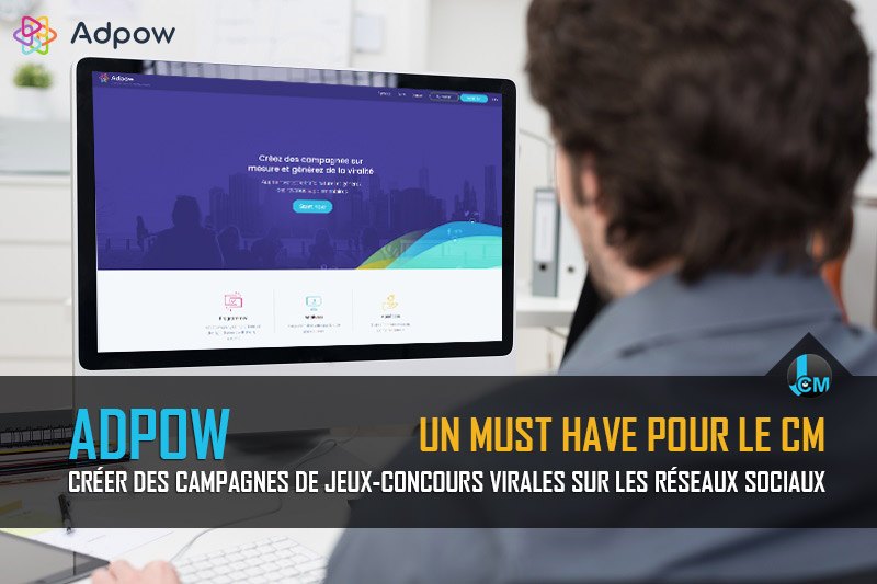 Adpow - Journal du Community Manager - journalducm.com