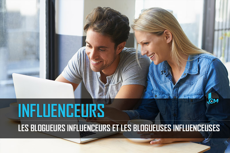 les blogueurs influenceurs