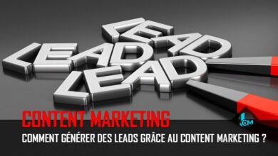 Comment générer des leads grâce au content marketing