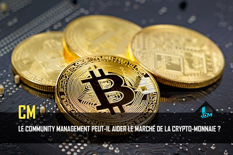 Community management et crypto-monnaie
