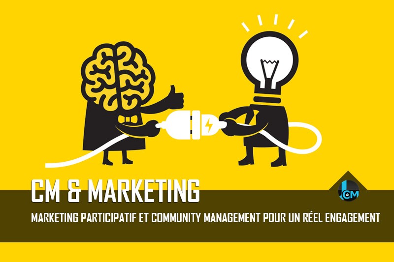 Marketing participatif et CM - Journal du Community Manager - journalducm.com