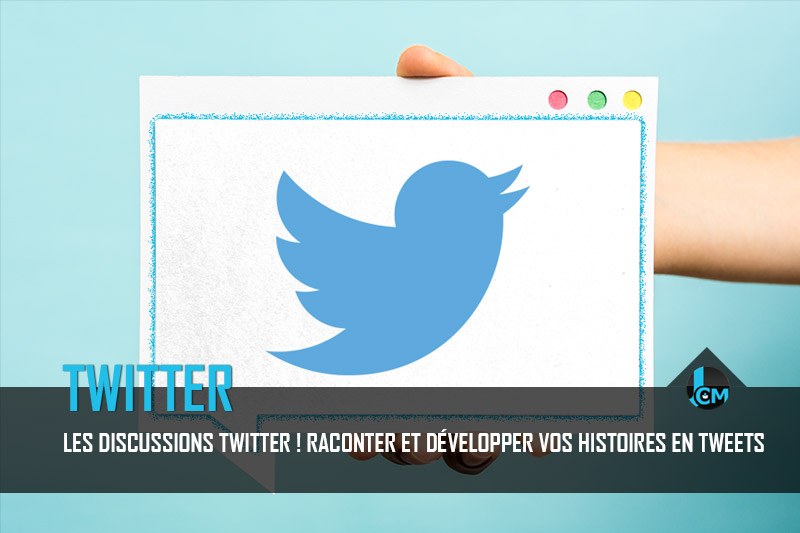 Les discussions Twitter - Journal du Community Manager - journalducm.com