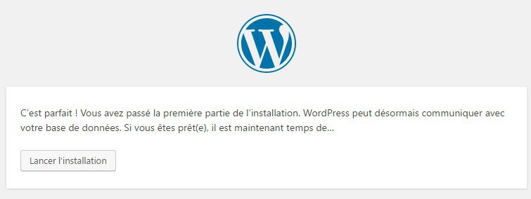 Installer WordPress : Lancement de l’installation