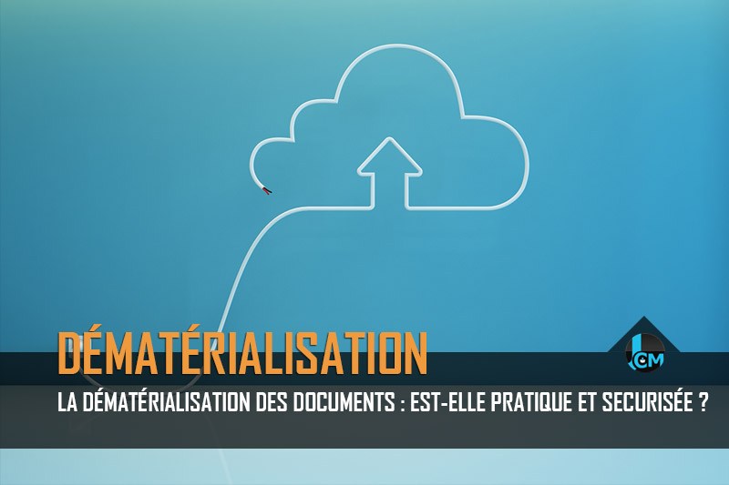 Dématérialisation documents - Journal du Community Manager - journalducm.com