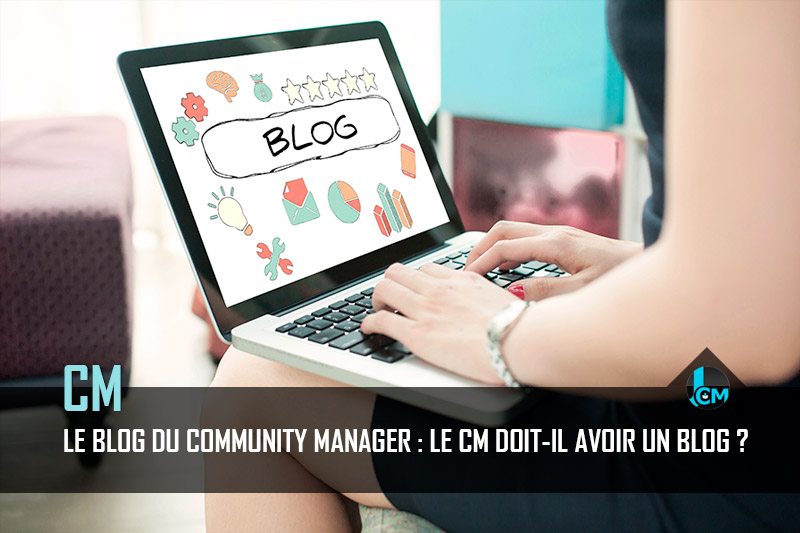 Le blog du community manager