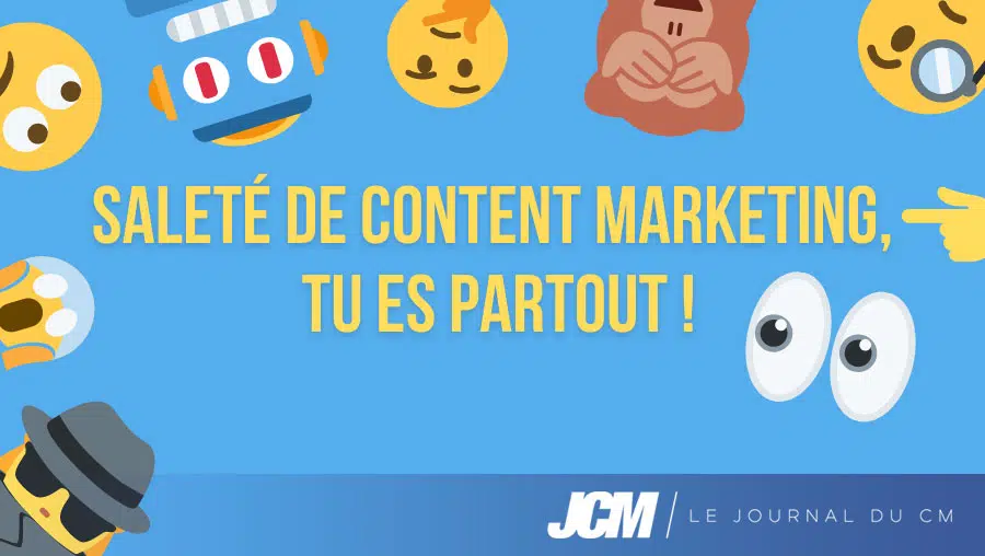 Le content marketing est partout