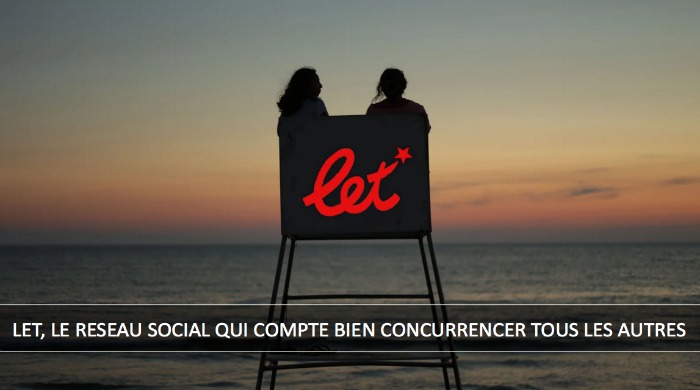 Let, le nouveau réseau social qui compte bien concurrencer tous les autres