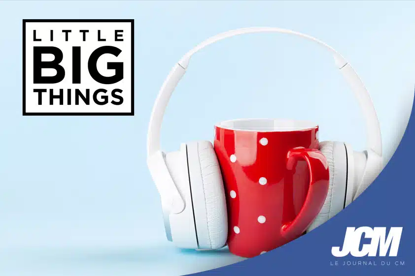 Little Big Things : Le podcast des entrepreneurs