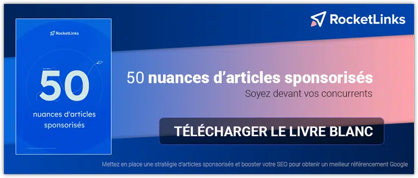 Livre blanc RocketLinks : 50 nuances d'articles sponsorisés