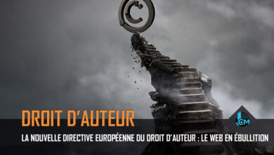 Nouvelle directive européenne des droits d'auteur