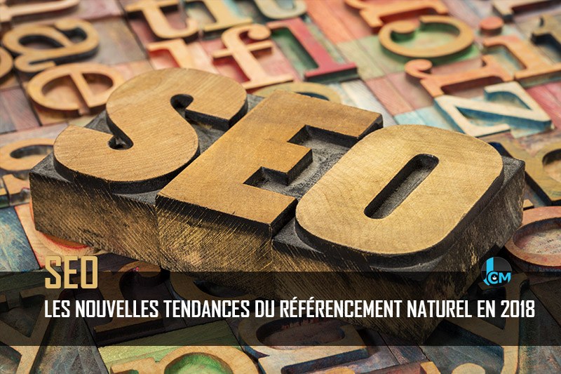 Nouvelles tendances SEO 2018