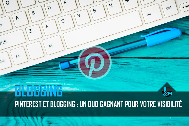 Pinterest et Blogging