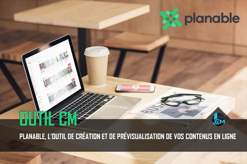 Planable création et prévisualisation de contenu en ligne