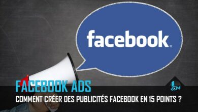 Comment créer des publicités Facebook