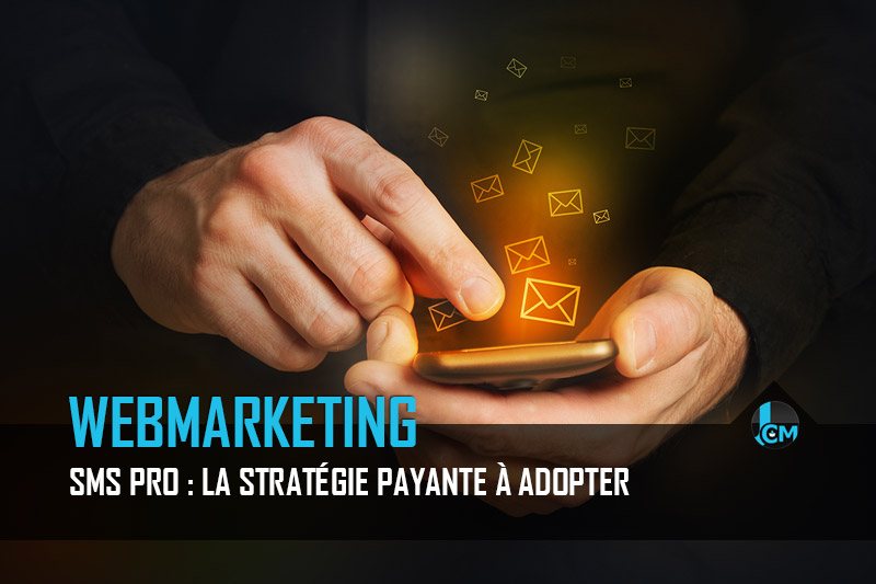 SMS Pro Stratégie payante à adopter