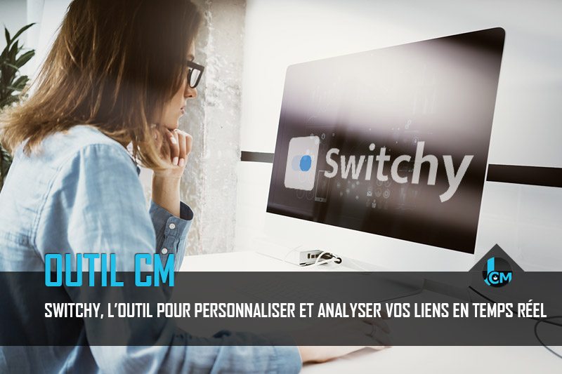 Switchy Personnalisation des liens