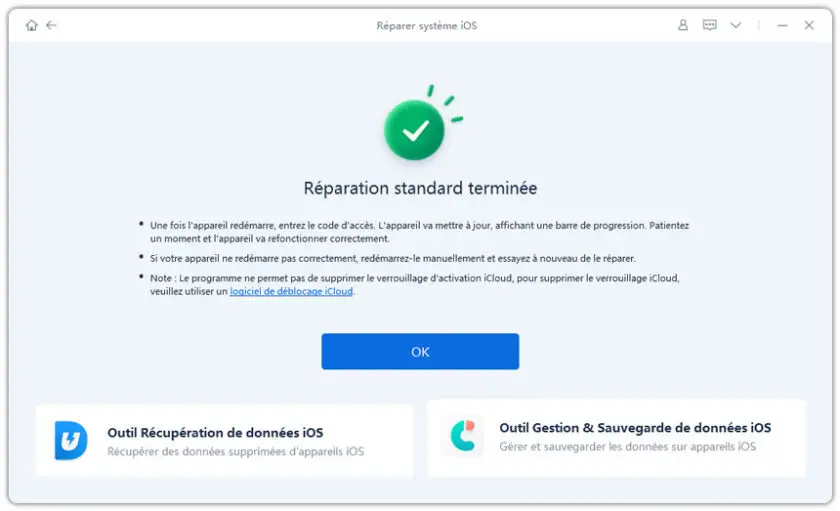 Réparation standard terminée avec Tenorshare Reiboot