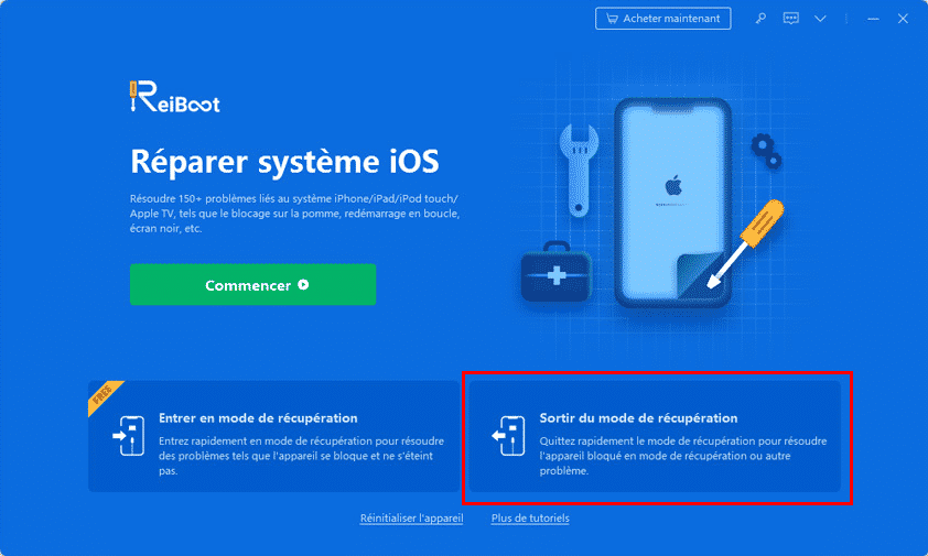 Tenorshare ReiBoot sortir mode récupération